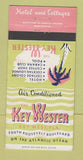 Matchbook Cover - Key Wester Key West FL Hotel 30 Strike