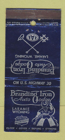 Matchbook Cover - Branding Iron Auto Lodge Laramie WY WEAR 30 Stick