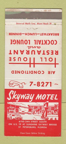 Matchbook Cover - Skyway Motel Toll House St Petersburg FL WEAR 30 Strike