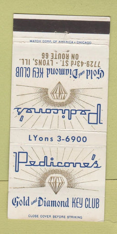 Matchbook Cover - Pedicorne's Gold Diamond Key Club Lyons IL Route 66 30 Strike
