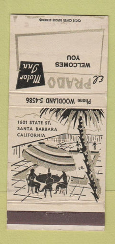 Matchbook Cover - El Prado Motor Inn Santa Barbara CA 30 Strike