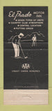 Matchbook Cover - El Prado Motor Inn Santa Barbara CA 30 Strike