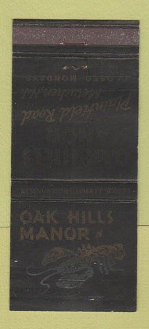 Matchbook Cover - Oak Hills Manor Metuchen NJ WORN 30 Strike