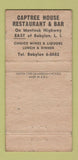 Matchbook Cover - Captree House Restaurant Babylon LI NY WEAR 30 Strike