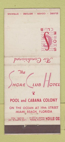 Matchbook Cover - Shore Club Hotel Miami Beach FL WEAR 30 Stick