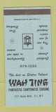 Matchbook Cover - Wah Ting Chinese Restaurant Staten Island NY 30 Strike