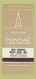 Matchbook Cover - Pontiac Wide Tracks Kite Buick Deridder LA 30 Strike