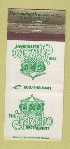 Matchbook Cover - The Gazebo Restaurant Myrtle Beach SC 30 Strike