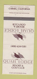 Matchbook Cover - Quail Lodge Resort Golf Club Carmel CA 30 Strike