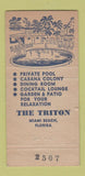 Matchbook Cover - The Triton Hotel Miami Beach FL 30 Strike