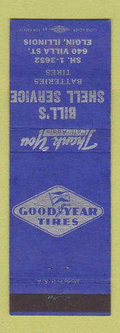 Matchbook Cover - Bill's Shell oil gas Elgin IL Goodyear Tires BLUE