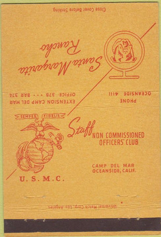 Matchbook Cover - Santa Margaria Rancho Marines Oceanside CA 40 Strike
