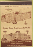 Matchbook Cover - Fitzsimons General Hospital US Army Denver CO 40 Strike