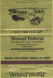 Matchbook Cover - Mutual Federal Savings Loan Sidney OH 40 Strike