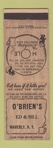Matchbook Cover - O'Brien's Waverly NY donuts?
