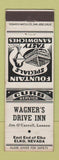 Matchbook Cover - Wagner's Drive Inn Elko NV WEAR