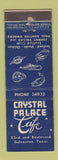 Matchbook Cover - Crystal Palace Cafe Galveston TX feature