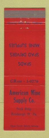Matchbook Cover - American Mine Supply Pittsburgh PA Spads
