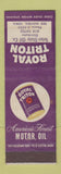 Matchbook Cover - Royal Triton oil gas Des Moines IA