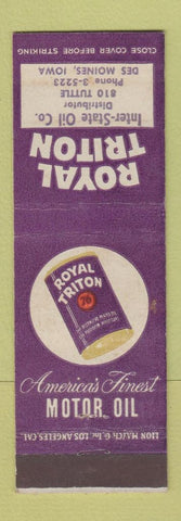 Matchbook Cover - Royal Triton oil gas Des Moines IA