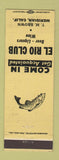 Matchbook Cover - El Rio Club Meridian CA