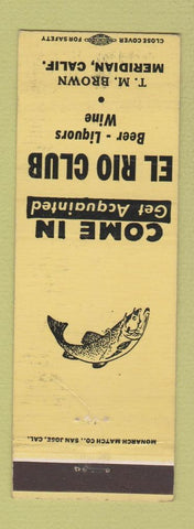 Matchbook Cover - El Rio Club Meridian CA