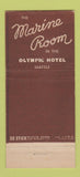 Matchbook Cover - Olympic Hotel Seattle WA Marine Room 30 Stick