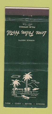 Matchbook Cover - Lone Palm Hotel Palm Springs CA WEAR 30 Stick