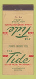 Matchbook Cover - The Tides Ocean Front Apartments Hollywood FL 30 Stick