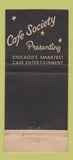 Matchbook Cover - Cafe Society Chicago IL 30 Stick
