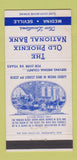 Matchbook Cover - Old Phoenix National Bank Medina Seville OH 30 Strike