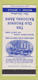 Matchbook Cover - Old Phoenix National Bank Medina Seville OH 30 Strike