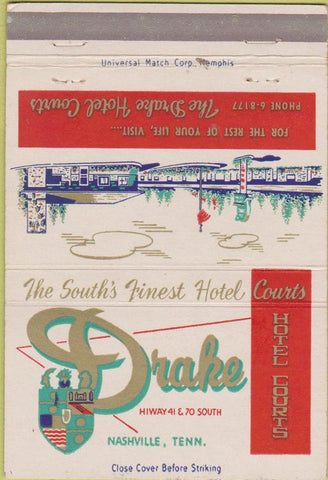 Matchbook Cover - Drake Hotel Courts Nashville TN 40 Strike