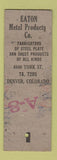 Matchbook Cover - Eaton Metal Products Army Navy Denver Omaha Billings SAMPLE