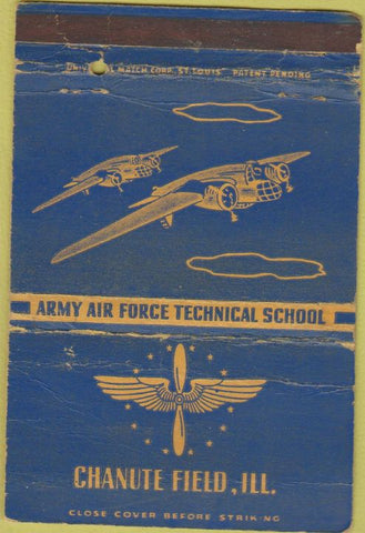 Matchbook Cover - Chanute Field IL military CREASES 40 Strike