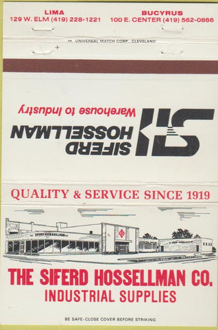 Matchbook Cover - Siferd Hossellman Industrial Supply Lima Bucyrus OH 40 Strike