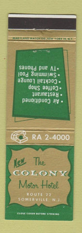 Matchbook Cover - Colony Motor Hotel Somerville NJ