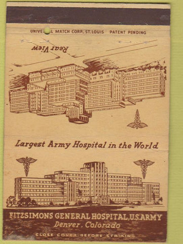 Matchbook Cover - Fitzsimons General Hospital US Army Denver CO 40 Strike