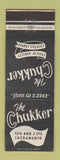 Matchbook Cover - The Chukker Sacramento CA Restaurant WEAR