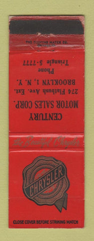 Matchbook Cover - Chrysler Century Motors Brooklyn NY POOR STRIKER AREA