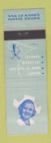 Matchbook Cover - Van De Kamp's Coffee Shops Los Angeles CA Pasadena WEAR