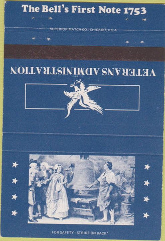 Matchbook Cover - Veterans Administration Liberty Bell 40 Strike
