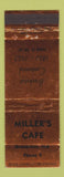 Matchbook Cover - Miller's Cafe Brookston IN low phone # 1953 WEAR