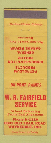 Matchbook Cover - WR Fairfield oil gas Briggs Stratton Waynedale IN DuPont Paint