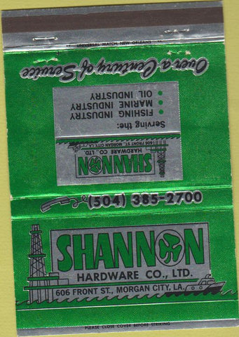 Matchbook Cover - Shannon Hardware Co Morgan City LA 40 Strike