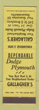 Matchbook Cover - Gallagher's Dodge Plymouth  WEAR