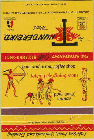 Matchbook Cover - Thunderbird Motel Minneapolis MN CREASE 40 Strike