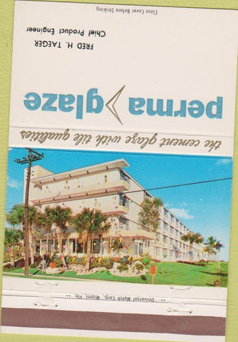 Matchbook Cover - Perma Glaze Fred Taeger cement glaze Miami FL 40 Strike