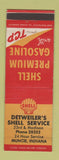 Matchbook Cover - Shell oil gas Detweiler's Muncie IN