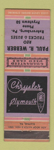 Matchbook Cover - Paul Webber Reo Trucks Buses Chrysler Plymouth Rehrersburg PA